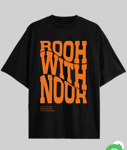 Rooh with Noor – 240 GSM Oversized T-Shirt